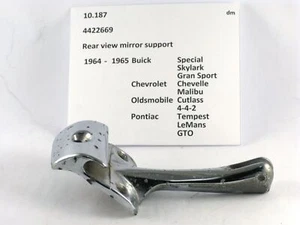 1964-1965 Skylark Malibu Cutlass LeMans convertible mirror support 4422669 - Picture 1 of 5