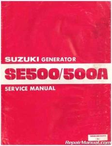Suzuki SE500 SE500A Generator Service Manual - Picture 1 of 1