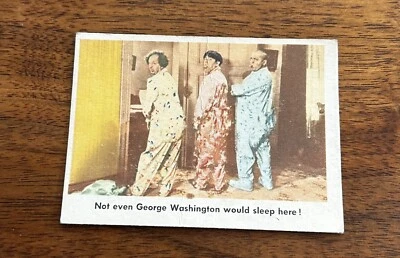 1959 Fleer Three Stooges # 23 Not even George Washington would sleep... - Image 1 of 2