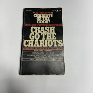 Crash Go The Chariots Clifford Wilson 1972 Lancer UFO Alien Pyramids Mysteries - Picture 1 of 5