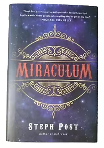 SIGNIERTER Miraculum von Steph Post (2019, Hardcover) Schutzumschlag. 1. Auflage - Bild 1 von 8