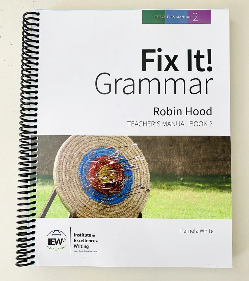 Fix It! Grammar: Robin Hood TEACHER’S MANUAL Book 2 - 3rd Edition - IEW - Image 1 of 3