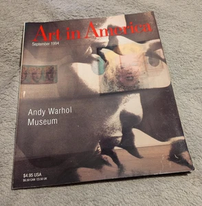 ART IN AMERICA MAGAZIN SEPT. 1994 ANDY WARHOL MUSEUM ERÖFFNUNG PITTSBURGH - Bild 1 von 2