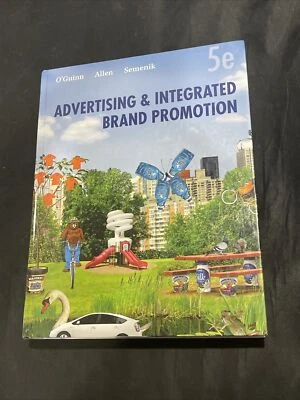 Advertising & Integrated Brand Promotion - Textbook HC Version 5E - O'Guinn - Image 1 of 4