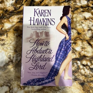 How to Abduct a Highland Lord by Karen Hawkins (2007, Mass Market) - Picture 1 of 3