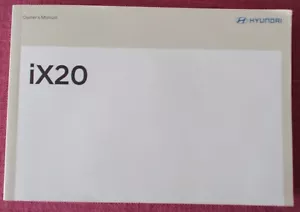 HYUNDAI ix20 (2015 - 2019) OWNERS MANUAL - HANDBOOK - USER GUIDE. (HY 144) - Picture 1 of 7