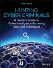 Vinny Troia Hunting Cyber Criminals Poche