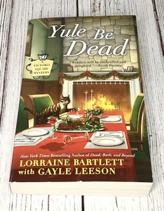 Yule Be Dead (Victoria Square Mystery) by Lorraine Bartlett Christmas Paperback - Picture 1 of 3