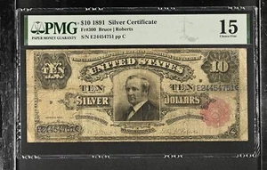 1891 $10 Silver Certificate Bruce Roberts PCGS F15 - Picture 1 of 2