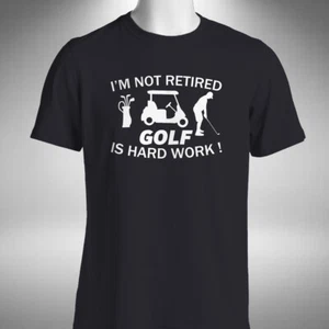 Golf Retirement T-Shirt Funny Retired Work Golf Lover Course Club and Ball - Picture 1 of 5