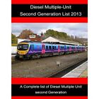 Diesel Multiple-Unit Second Generation List 2013: Diese - Paperback NEW Sturgess