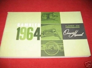 1964 AMC Rambler Classic & Ambassador Propietarios Manual Ori - Imagen 1 de 1