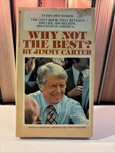 Why Not the Best? by Jimmy Carter (Trade Paperback) - Picture 1 of 2