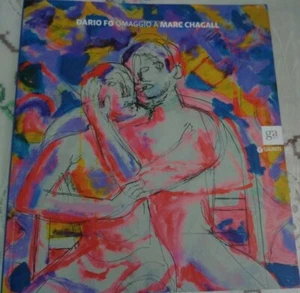 DARIO FO OMAGGIO A MARC CHAGALL EDIZIONE GIUNTI ARTE E MOSTRE 2015 - Picture 1 of 4