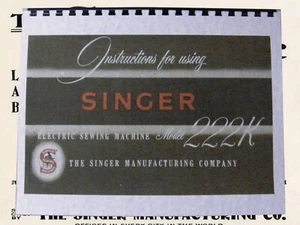Singer Sewing Machine No. 222K Instruction Manual "1950's" (95 Page) - Bild 1 von 7