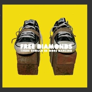 Free Diamonds - There Should be More Dancing CD NEU OVP - Bild 1 von 1