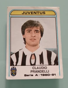 CLAUDIO PRANDELLI Juventus Figurine Calciatori Panini 1980 1981 *leggi*read* - Imagen 1 de 2