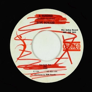 Northern Soul Popcorn 45 - Dave Howard - A Hundred - Choreo - Picture 1 of 2