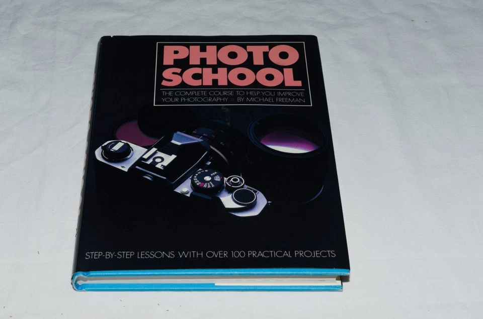 Michael Freeman - Photo School 1982 Hardback Book Film Camera - Image 1 of 4