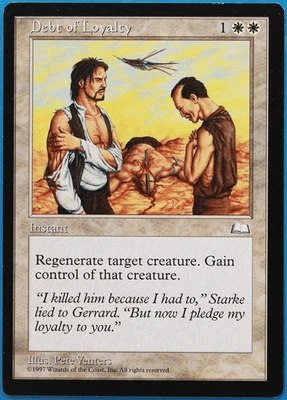 Debt of Loyalty Weatherlight NM (Reserved List MTG Magic Card) (506520) ABUGames - Image 1 of 2