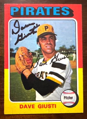 Tarjeta de béisbol 1975 Topps Dave Giusti autografiada #53 Piratas Foto 1 de 2