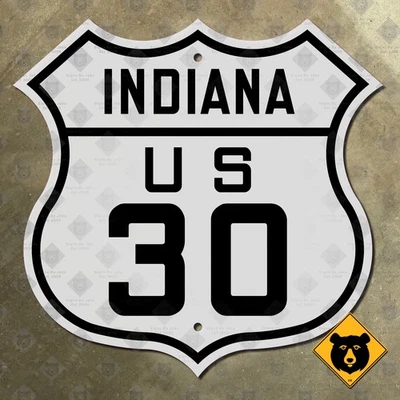 Indiana US Route 30 señal de carretera escudo Fort Wayne Merrillville 12x12 Foto 1 de 2
