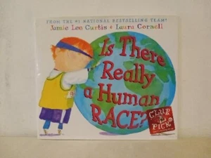 Is There Really a Human Race? by Jamie Lee Curtis (2006, Hardcover) - Picture 1 of 8