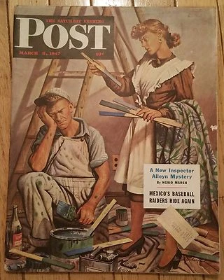 SATURDAY EVENING POST MARCH 8 1947 NEW INSPECTOR ALLEYN MYSTERY RAIDERS RIDE  - Image 1 of 2