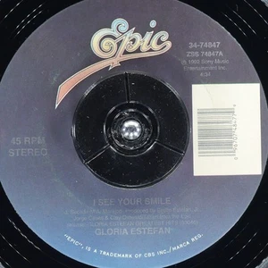 GLORIA ESTEFAN I See Your Smile EPIC 34-74847 NM 45rpm - Picture 1 of 4