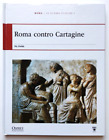 Libro Roma Contro Cartagine Le Guerre Puniche I Nic Fields Storia Rba 2010 (L54)