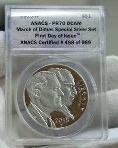 2015 W US $1 Commemorative March of Dimes ANACS PR70 DCAM FDOI - Picture 1 of 2
