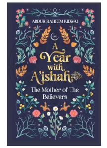 A Year with Aishah: The Mother of the Believers - Picture 1 of 4