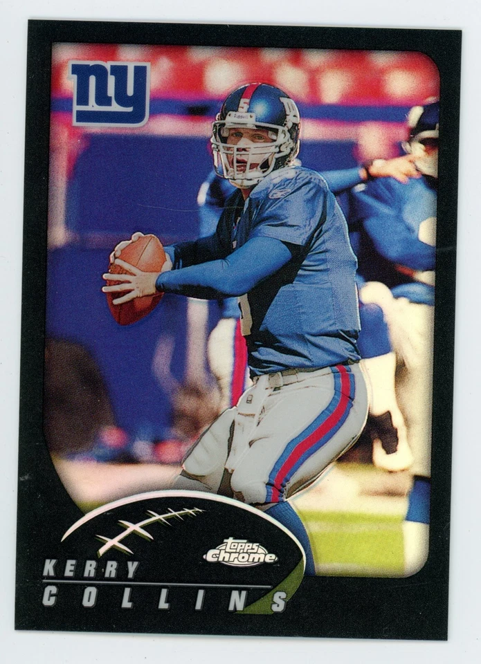 2002 Topps Chrome Kerry Collins Black Refractor #95 #425/599 Giants - Image 1 of 1