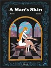 A Man's Skin (Hardback or Cased Book)