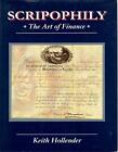 Scripophily: The Art of Finance by Hollender, Keith Paperback / softback Book