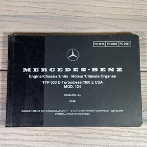 Mercedes-Benz Type 300D Turbodiesel 300E Model 124, Catalog A 1986 Parts Manual - Picture 1 of 13