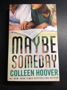 Maybe Someday Book by Colleen Hoover NEW Paperback 9781476753164 - Picture 1 of 2
