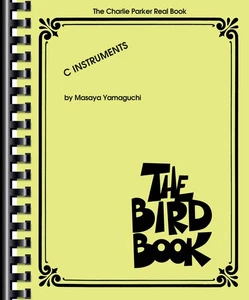Charlie Parker Real Book The Bird C Piano Keyboard Chords Fake Jazz Sheet Music - Picture 1 of 1