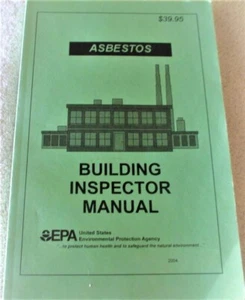 ASBESTOS: BUILDING INSPECTOR MANUAL by EPA - ENVIROMENTAL PROTECTION AGENCY - Foto 1 di 6