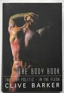 The Body Book by Clive Barker SIGNED LIMITED EDITION of 500 New & Unread - Imagen 1 de 4