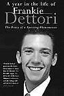 A Year in the Life of Frankie Dettori-Frankie Dettori