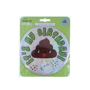 Emoji Poo Jumbo Birthday Badge - Holographic Shiny Glitter Party Decoration - Picture 1 of 1