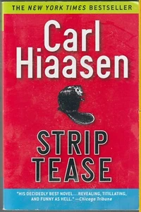 Strip Tease Carl Hiaasen Fla Humor Trade PB EUC Buy3Get2 - Bild 1 von 2