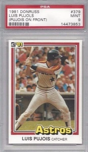 1981 Donruss baseball card #379 Luis Pujols Houston Astros PSA 9 Pujois error - Picture 1 of 1