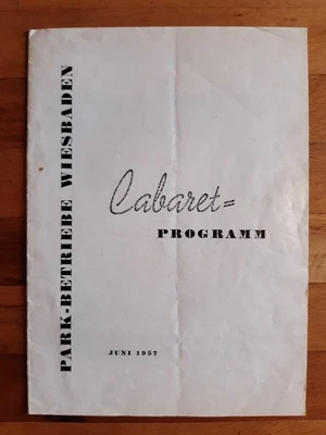 Cabaret Programm  Park Betriebe Wiesbaden Juni 1957 - Bild 1 von 4