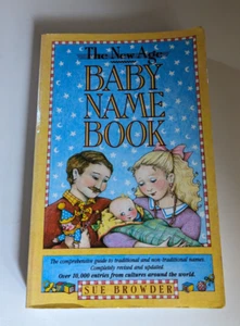 The New Age Baby Name Book: 3rd Edition: Completely... by Browder, Sue T-20 - Imagen 1 de 3