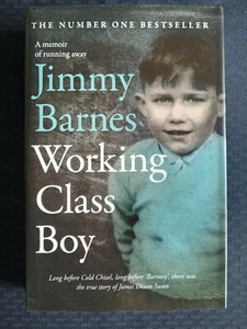 Working Class Boy: A Memoir of Running Away by Jimmy Barnes. Hardcover Book - Picture 1 of 6