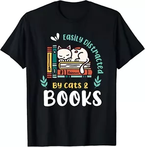 Saying About Books _ Easily Distracted By Cats And Books Tee Gift Unisex T-Shirt - Picture 1 of 3