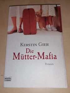 DIE MÜTTER-MAFIA  von Kerstin Gier Taschenbuch - Bild 1 von 2