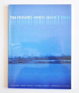 Book / Sheet Music - Tim Hughes When Silence Falls (Piano Christian Religious) - Imagen 1 de 7